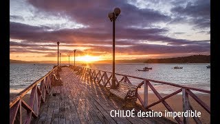 Chiloé. Destino imperdible