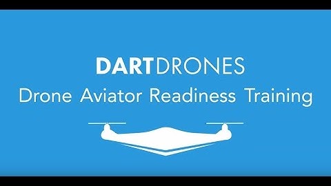 Drones 101 | Drones for Beginners - DARTdrones Online Class