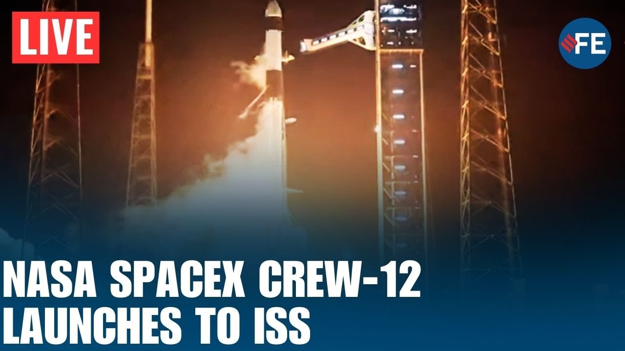 LIVE: NASA & SpaceX Launch Crew-12 To ISS  Aboard Falcon 9 | NASA SpaceX Crew-12