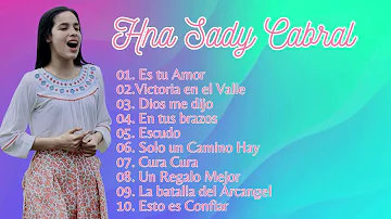 ESPECIAL DE ALABANZA A DIOS -  Hna Sady Cabral