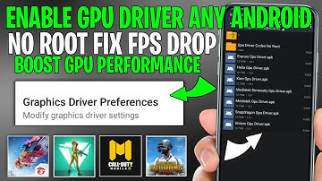 Enable GPU Driver In Any Phone | Overclock Android 90FPS | How Install GPU Driver In Android No Root