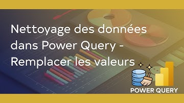 Nettoyage des données dans Power Query -Remplacer les valeurs
