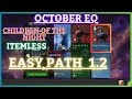 MCOC | EQ 1.2 | Easy Path | October EQ | CHILDREN OF THE NIGHT | Itemless |