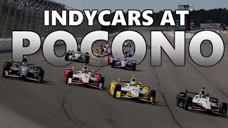 Indy Cars at Pocono: A 'Tricky' History