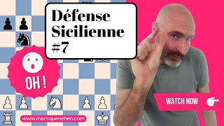 Défense Sicilienne (7) : Partie d'échecs pédagogique