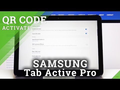 Comment scanner des codes QR sur Samsung Galaxy Tab Active Pro – Activer le scanner QR