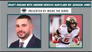 Draft Dreams With Andrew DiCecco: An Interview With Maryland WR Jeshaun Jones