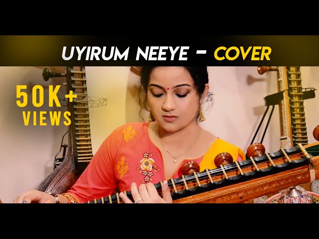Uyirum Neeye - Sruthi Balamurali | Vocal & Veena Cover | A.R. Rahman