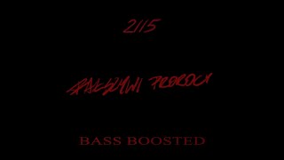 2115 - FAŁSZYWI PROROCY (BASS BOOSTED)