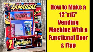 Celebrity How to Make a 12x15 Vending Machine with a Functional Door and Flap - Easter Basket Vending Machine Net Worth