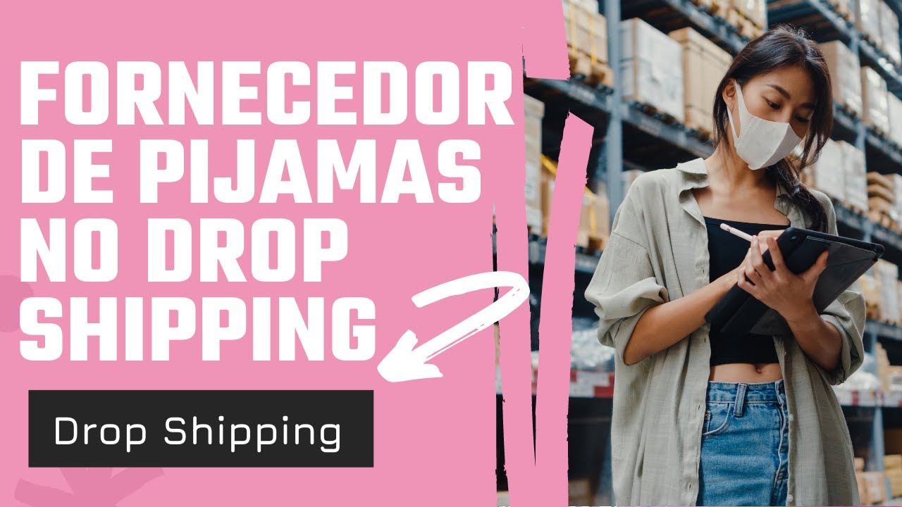 Fornecedor De Pijamas No Atacado Para Revenda E Drop Shipping Nacional 