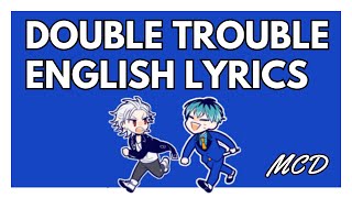 MCD Double Trouble English Lyrics