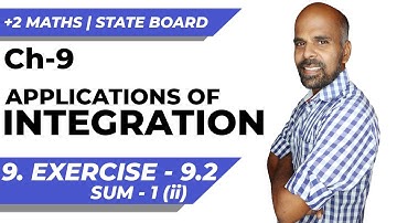 +2 | Ex - 9.2 | Sum No. 1(ii) | Applications of Integration | Class 12 | State Board | ram maths