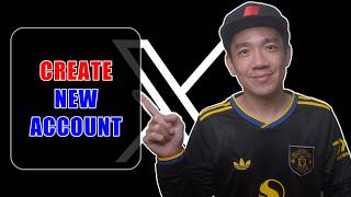 How to Create a New X Account - Full Guide
