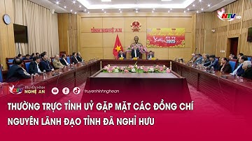 Thường trực Tỉnh ủy gặp mặt các đồng chí nguyên lãnh đạo tỉnh đã nghỉ hưu