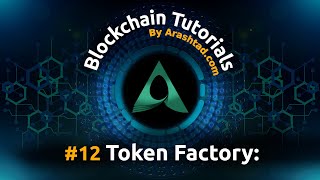 #12 Solidity Token Factory