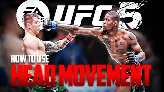 UFC 5: Beginner Head Movement Tutorial