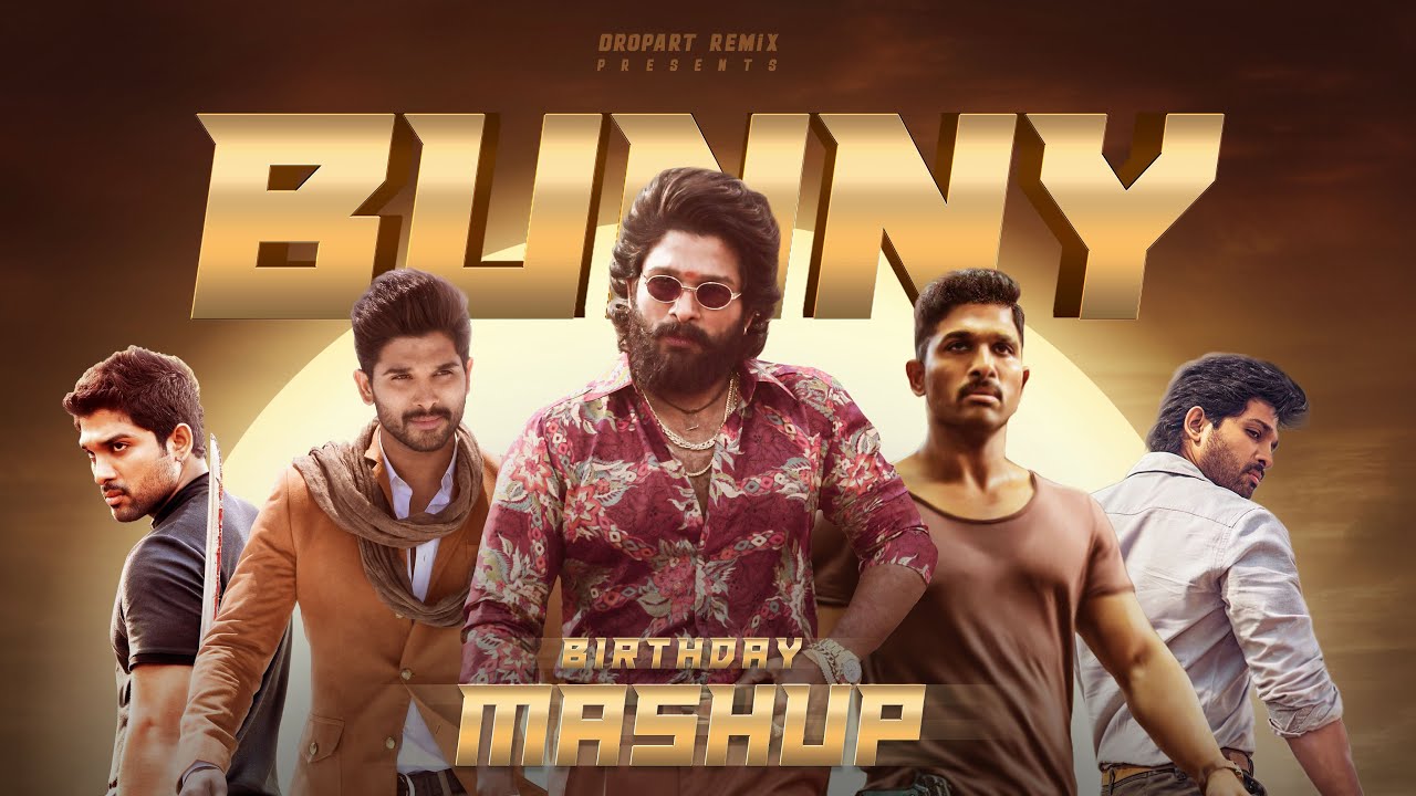 Allu Arjun Birthday Special Mashup 2022  Icon Star  Vibin Varghese  Dropart Remix