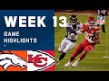 Broncos vs. Chiefs Week 13 Highlights | NFL 2020