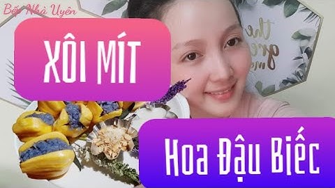 Cách làm XÔI MÍ || XÔI MÍT HOA ĐẬU BIẾC|| CÁCH NẤU XÔI || Bếp Nhà Uyên