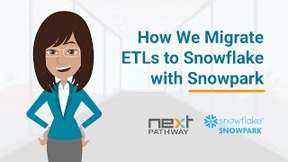 How We Migrate ETLs to Snowflake with Snowpark