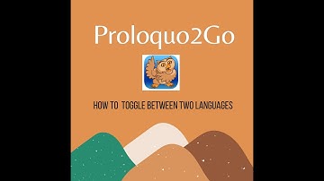 AAC: How to switch between 2 languages in Proloquo2Go communication application.