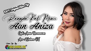 RANGDA KALI MENIR - AAN ANIZA | 100% ORIGINAL VIDEO CLIP 2022 (OFFICIAL MUSIC VIDEO FULL HD)