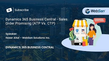 Dynamics 365 Business Central - Sales Order Promising (ATP Vs. CTP)