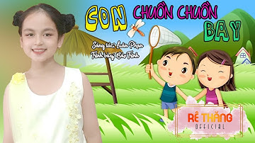 CON CHUỒN CHUỒN BAY I Bé Bảo Trinh I Sáng tác: Luân Phan I Nhạc Thiếu Nhi Vui Nhộn