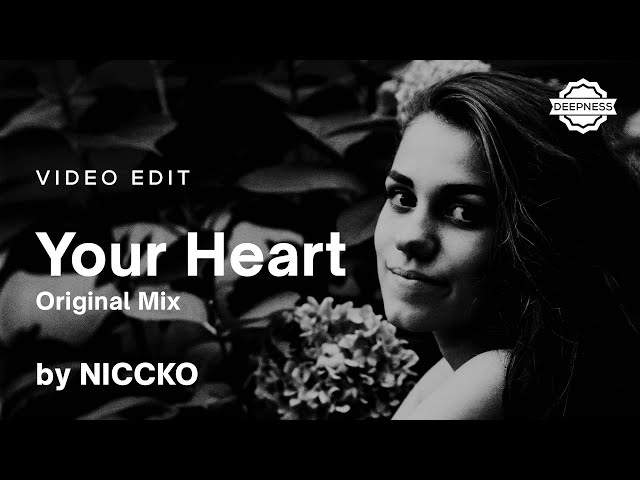 NICCKO - Your Heart