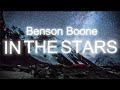 Benson Boone - In The Stars (Lyrics)