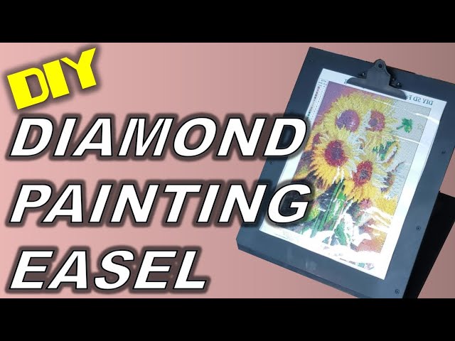 DIY Diamond Painting Easel - A great tool to hold the canvas at a  comfortable angle 