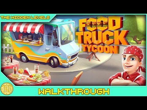 Food Truck Tycoon 50% Achievement Walkthrough * 6-8 Hours *