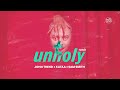 John Trend &amp; Kataa x Sam Smith  -  Unholy ( Remix )