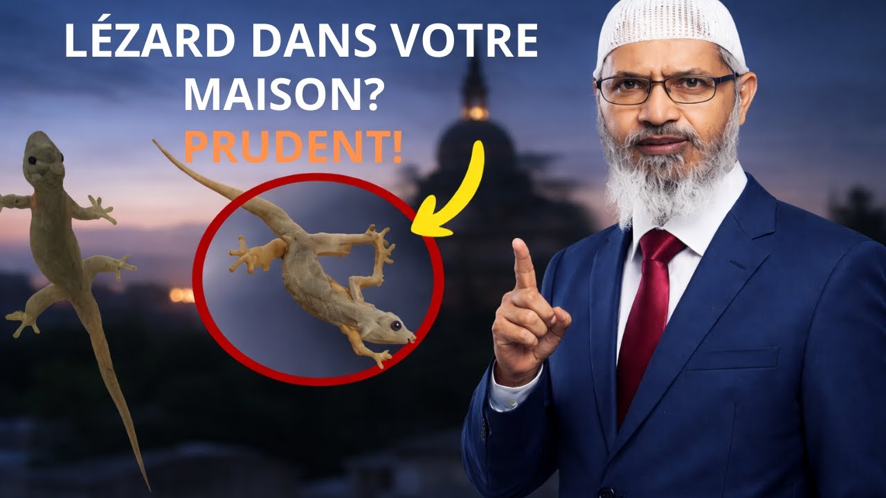 RÉVÉLÉ : LA VRAIE SIGNIFICATION DES LÉZARDS DANS VOTRE MAISON || Dr Zakir Naik