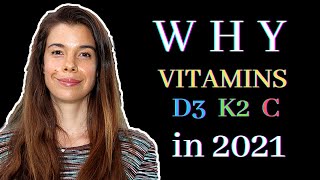 New Research about Vitamins D3, K2, C. Why get Vitamins and Supplements, Dr. Rhonda Patrick