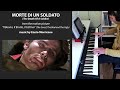 Morte Di Un Soldato (The Death Of A Soldier) - piano solo