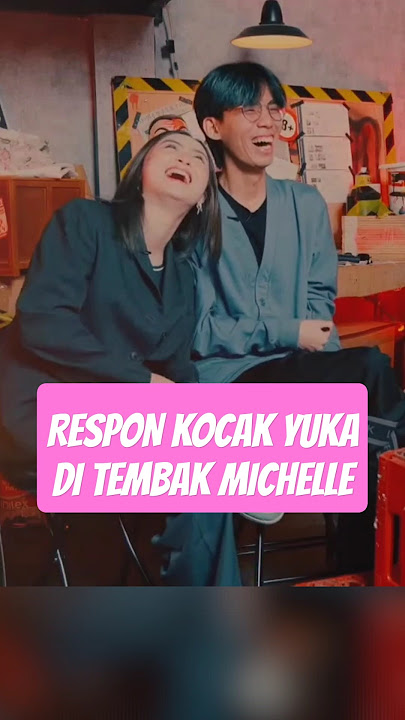 Michelle nembak yuka duluan respon yuka buat ketawa #yukatheo #michelle #jkt48