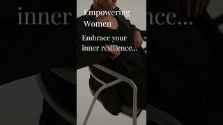 Embrace your inner resilience...#empoweryourself #aboutemotion #womenpower #women #life #love