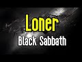 Loner (KARAOKE) | Black Sabbath