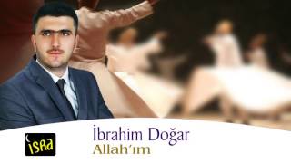 İbrahim Doğar -  Allah'ım Resimi