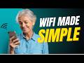 How to Connect to Wi-Fi (Simple Step-by-Step for Seniors)