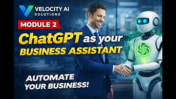 STOP Wasting Time: Use ChatGPT as Your Personal Business Assistant (Module 2)