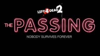 The Passing - Left 4 Dead Soundtrack