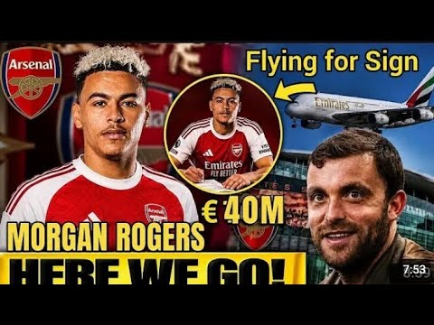 💸 JUST NOW DEAL IS DONE MORGAN SIGN IN ARSENAL!!!