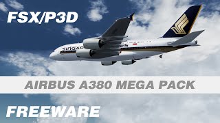 Airbus A380 Mega Pack Freeware Add-on for P3D & FSX Airbus A380 Mega Pack Freeware Add-on for P3D & FSX