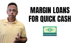 Using Margin Loans for Quick Cash | Margin Personal Loans