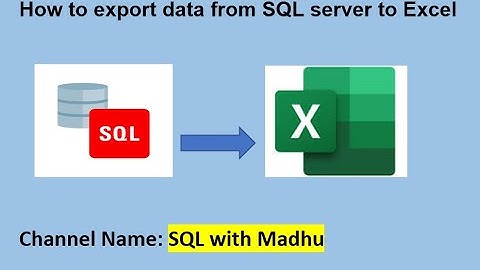 How to export data from SQL server to Excel
