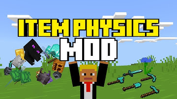 The *BEST* Item Physics Mod in Minecraft