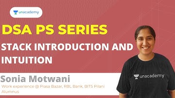 Stack introduction and Intuition in 30 mins | DSA Problem Solving Series | Sonia Motwani